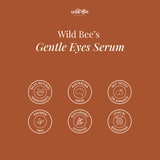 Wild Bee Gentle Eyes Serum Health & Beauty Natural Life™ Australia 